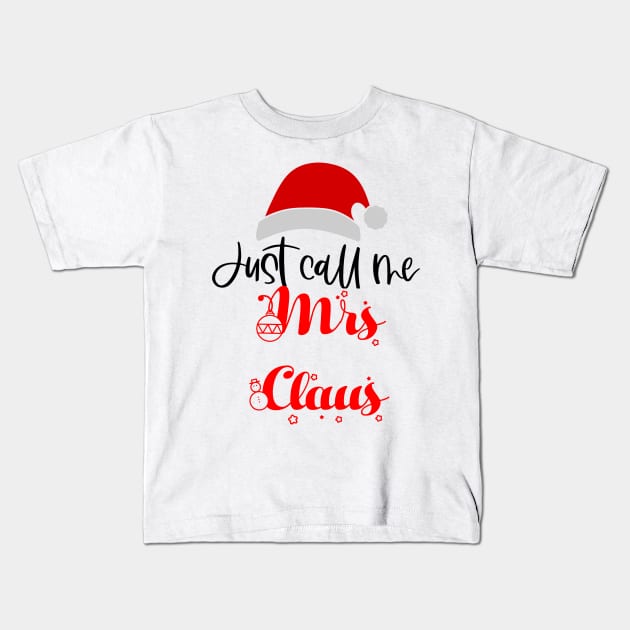 Mrs Claus Kids T-Shirt by CindersRose